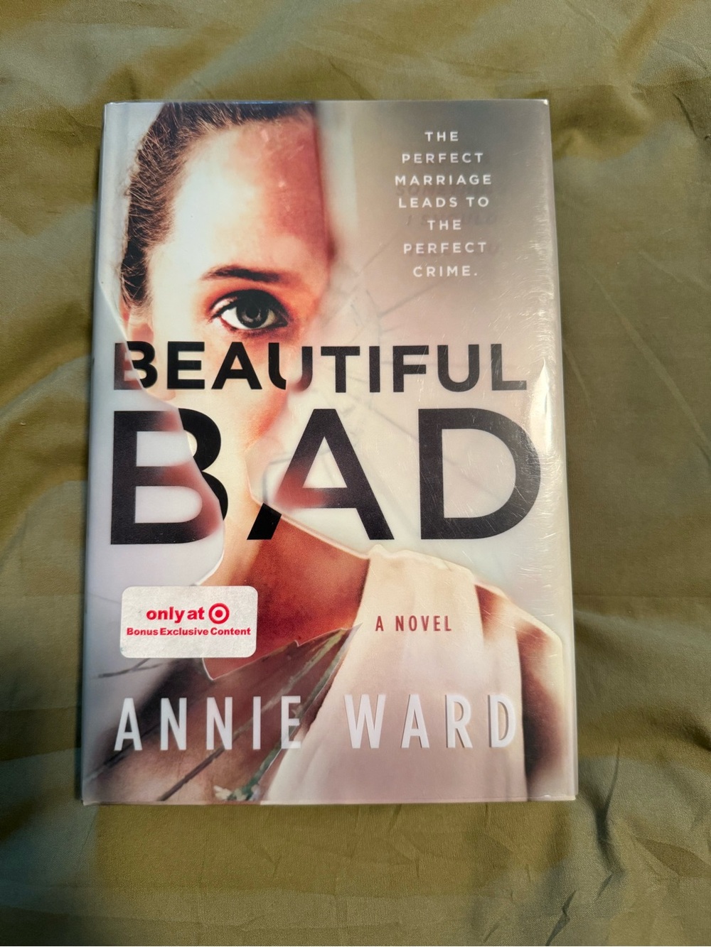 Annie Ward Beautiful Bad - Hard Cover